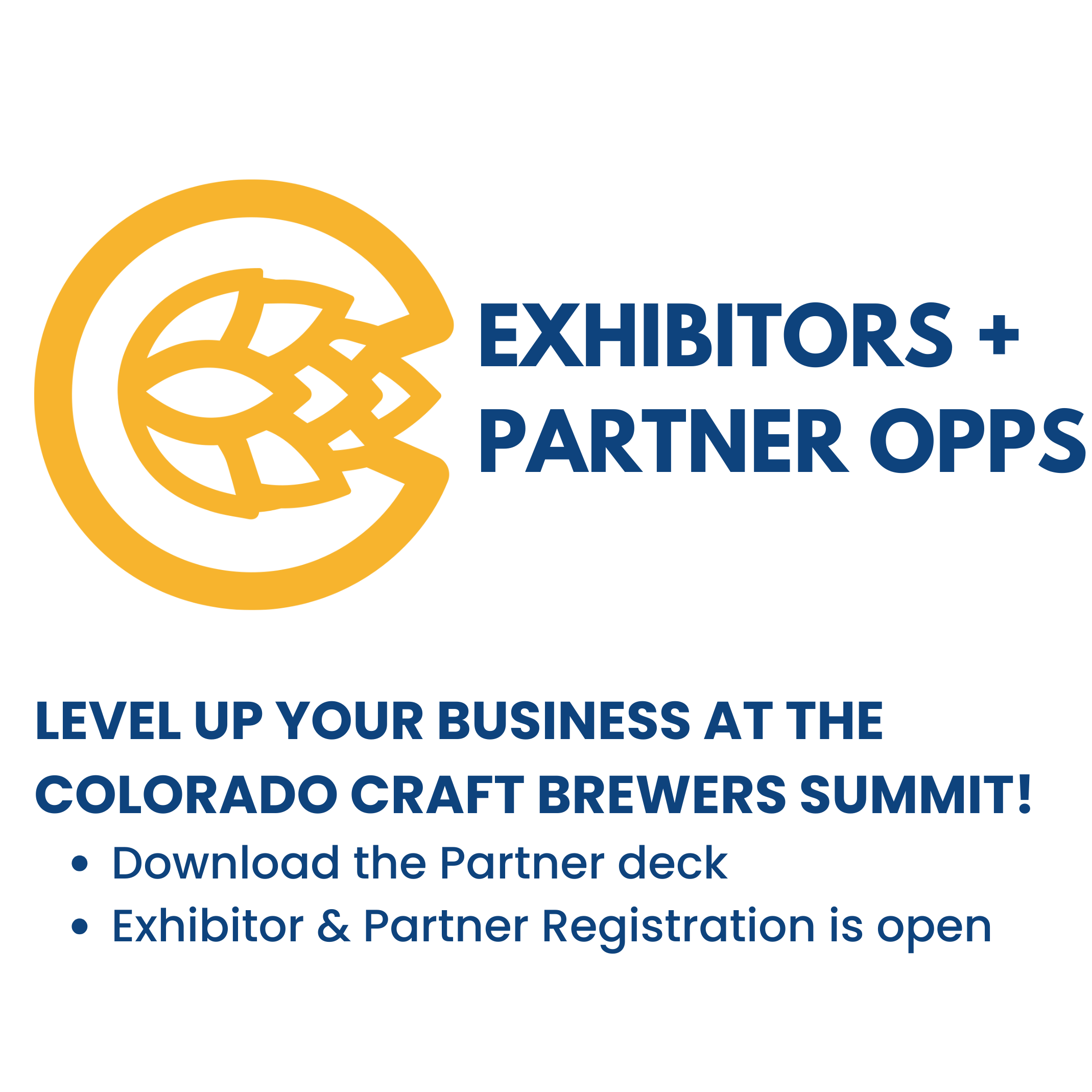 Level Up Your Business at the Colorado Craft Brewers Summit! Download the Partner deck Exhibitor & Partner Registration is open
